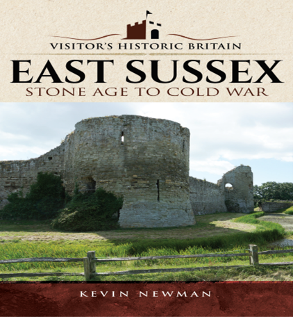 East Sussex - Stone Age to Cold War